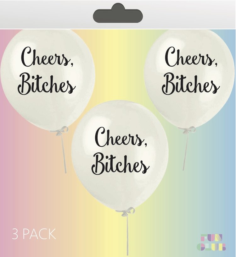 Cheers, Bitches-Balloon Pack