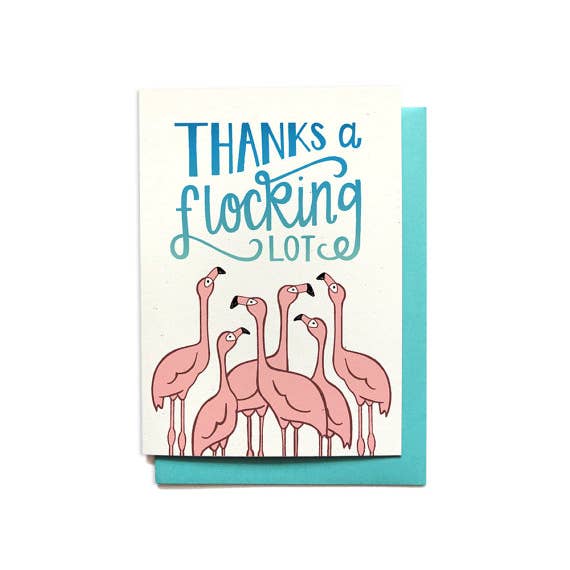Thanks a Flocking Lot