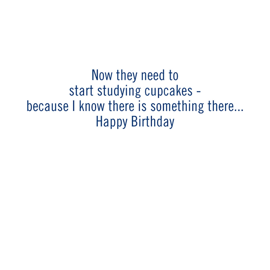 Studies Show Birthday Card